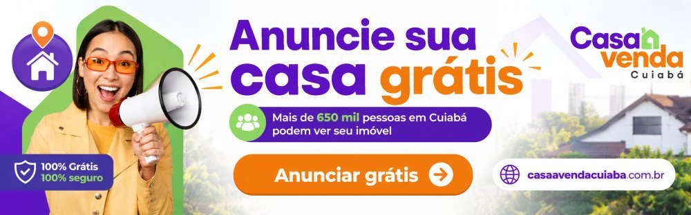 Anuncie sua casa grátis no Casa à Venda Cuiabá